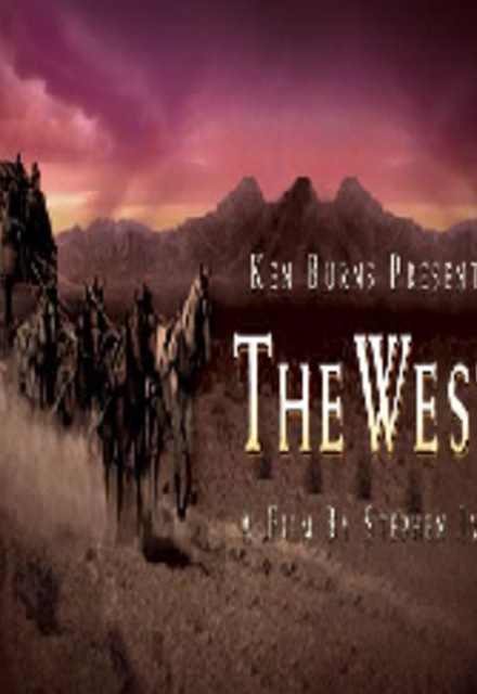 Ken Burns The West Tv Show Episodes Reviews And List Sidereel Ken Burns The West Tv Show Episodes Reviews And List Sidereel